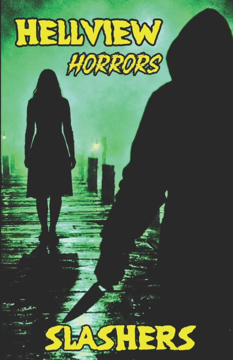 Knjiga HELLVIEW HORRORS David E. Anderson