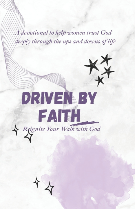 Knjiga DRIVEN BY FAITH Daisy Niwasiima