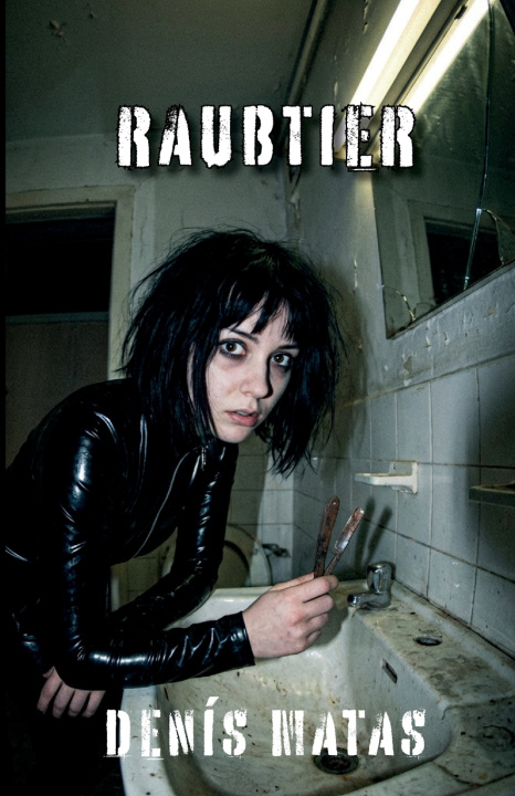 Książka RAUBTIER Denis Matas