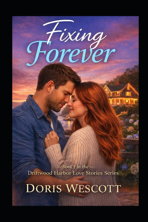 Kniha Fixing Forever Doris Wescott