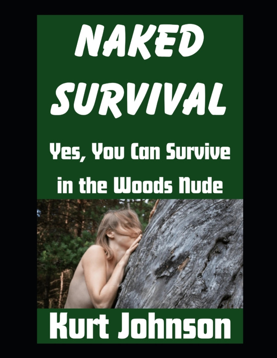 Książka Naked Survival Kurt Johnson