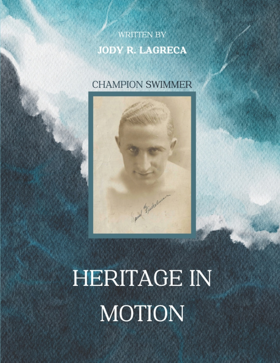 Knjiga HERITAGE IN MOTION Jody R. LaGreca