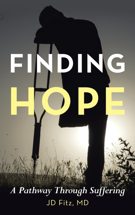 Könyv Finding Hope JD Fitz MD