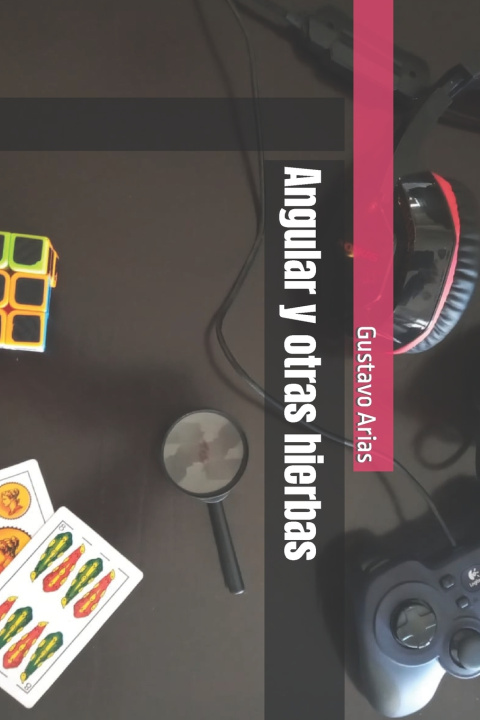 Carte Angular y otras hierbas Gustavo Arias