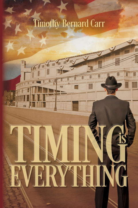 Könyv Timing is Everything Timothy Bernard Carr