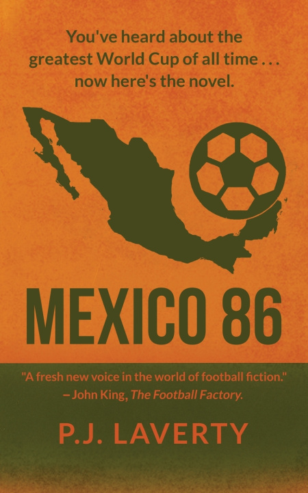 Kniha Mexico 86 P.J. Laverty