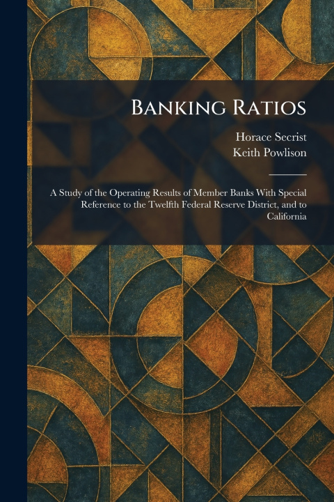 Book Banking Ratios Horace Secrist