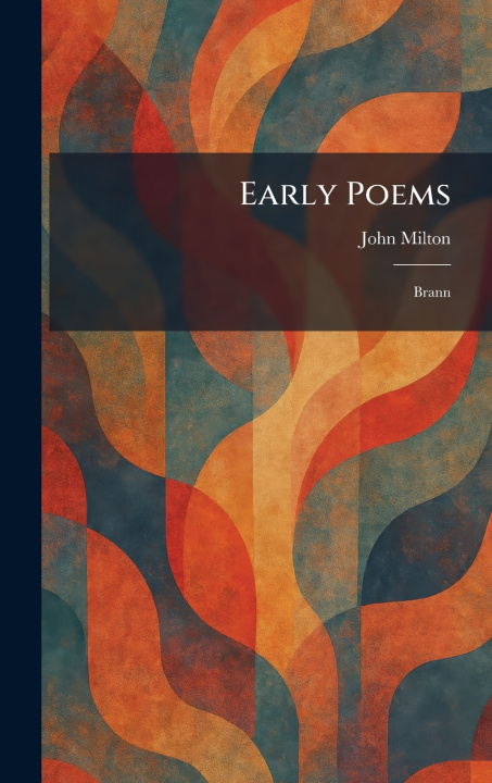 Knjiga Early Poems John Milton