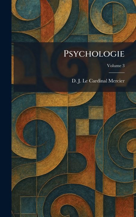 Knjiga Psychologie D. J. Le Cardinal Mercier