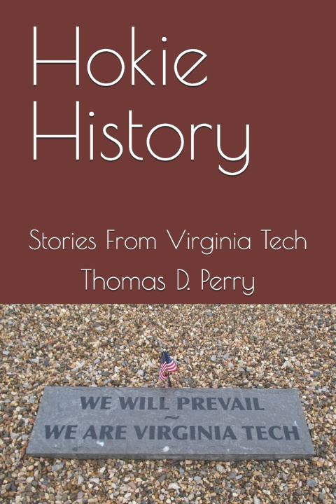 Kniha Hokie History Thomas D. Perry