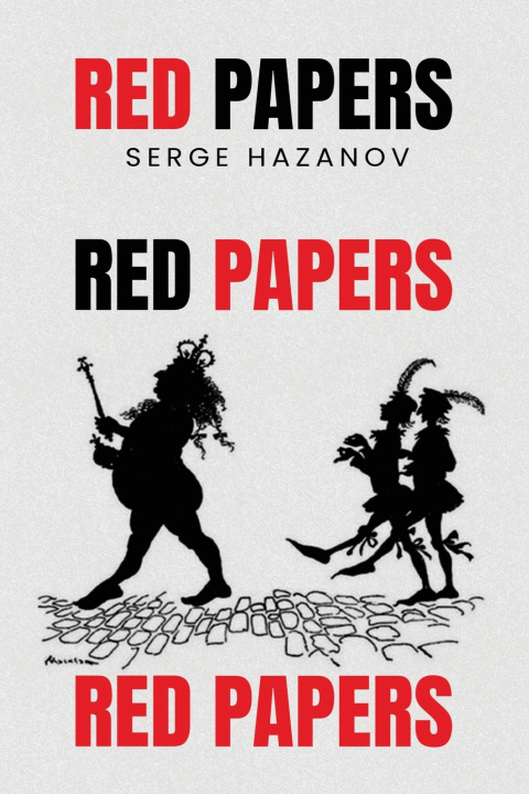 Könyv RED PAPERS SERGE HAZANOV