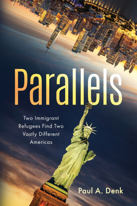 Könyv Parallels Paul A. Denk