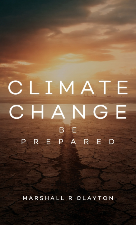 Kniha Climate Change Marshall R Clayton