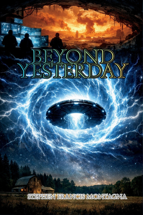 Kniha BEYOND YESTERDAY Stephen F Montagna