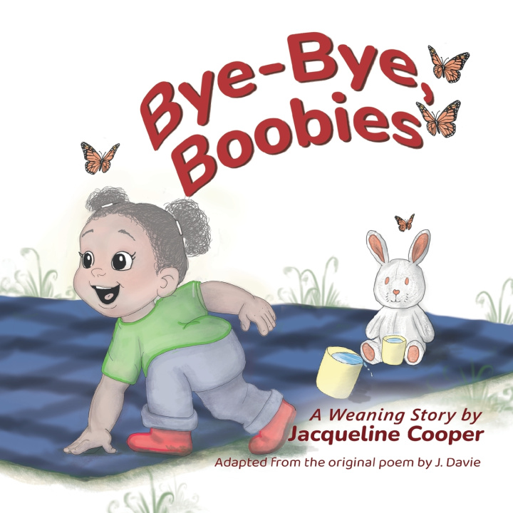Könyv Bye-Bye, Boobies Jacqueline Cooper
