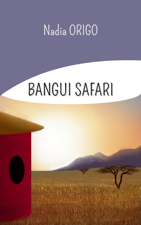 Knjiga BANGUI SAFARI ORIGO