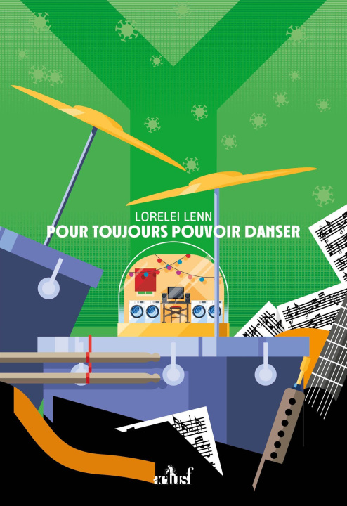 Knjiga Pour toujours pouvoir danser Lenn