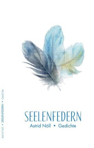 Knjiga Seelenfedern Astrid Nöll
