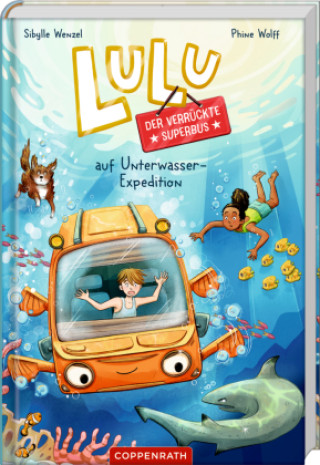 Livre Lulu, der verrückte Superbus (Bd. 3) Sibylle Wenzel