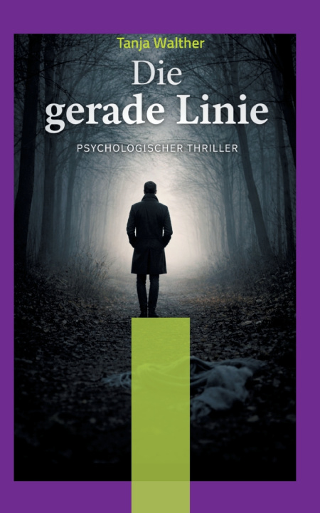 Kniha Die gerade Linie Tanja Walther