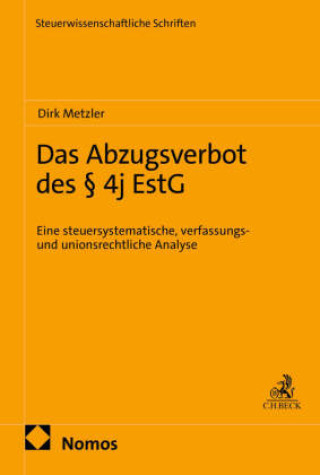Knjiga Das Abzugsverbot des § 4j EstG Metzler