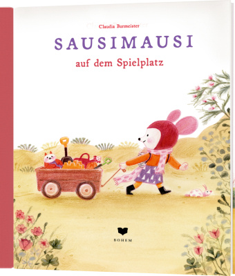 Knjiga Sausimausi auf dem Spielplatz Claudia Burmeister