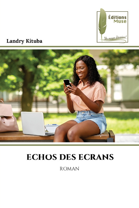 Knjiga ECHOS DES ECRANS Landry KITUBA
