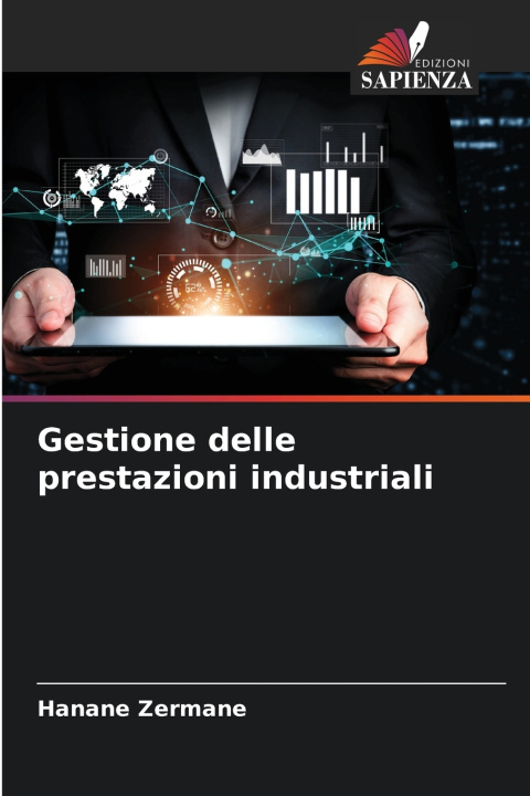 Knjiga Gestione delle prestazioni industriali Hanane Zermane