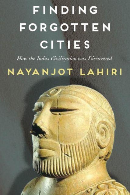 Kniha Finding Forgotten Cities Nayanjot Lahiri
