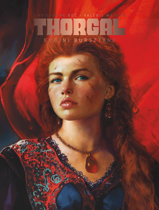 Knjiga Bogini bursztynu. Thorgal. Saga. Tom 6 Valérie Mangin