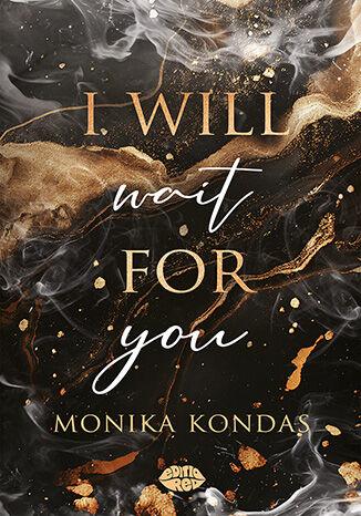 Kniha I will wait for you Monika Kondas
