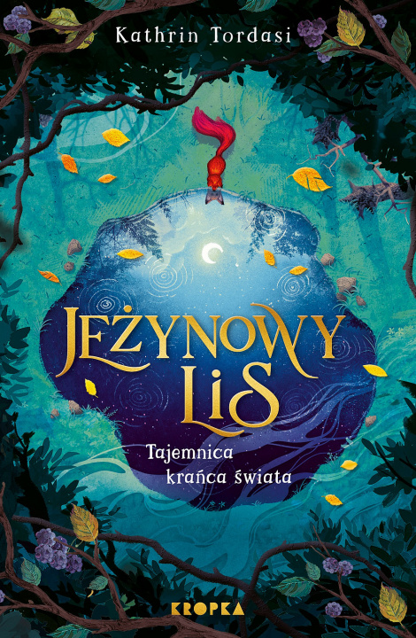 Kniha Jeżynowy lis. Tajemnica Krańca Świata Kathrin Tordasi