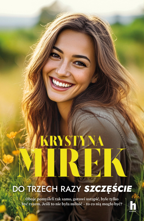 Kniha Do trzech razy szczęście Krystyna Mirek
