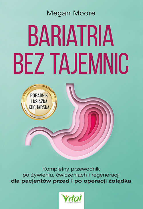 Knjiga Bariatria bez tajemnic Megan Moore