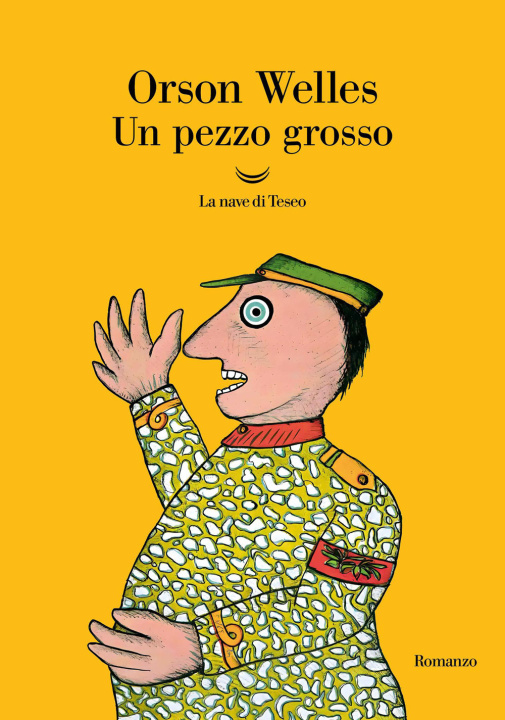 Kniha pezzo grosso Orson Welles