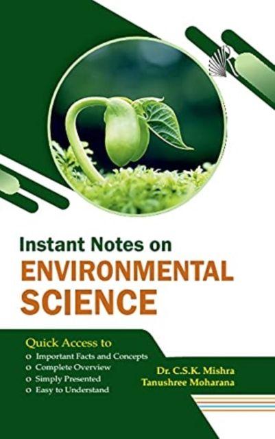 Könyv Instant Notes on Environmental Science C. S. K. Mishra