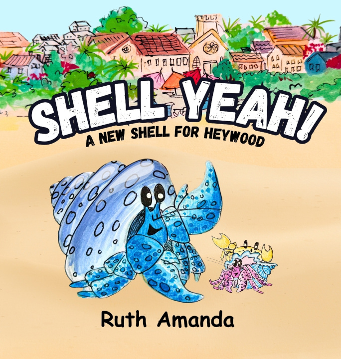 Könyv Shell Yeah! Ruth Amanda
