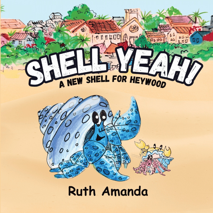 Könyv Shell Yeah! Ruth Amanda