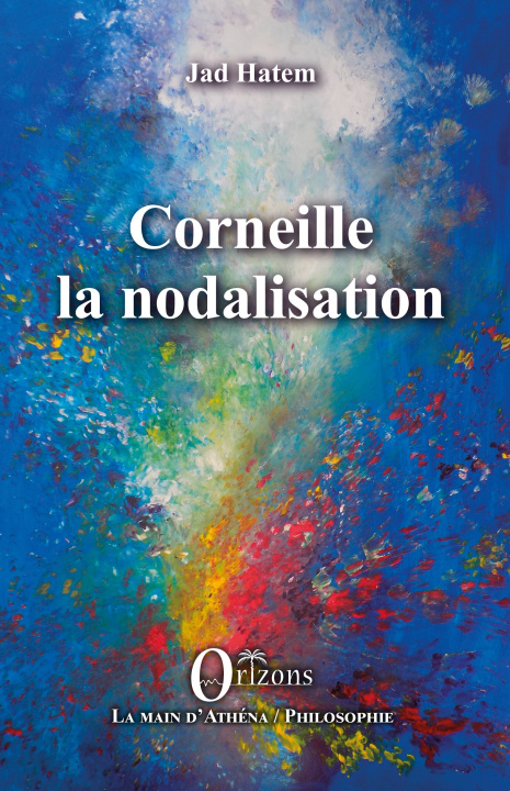 Boek Corneille la nodalisation Hatem