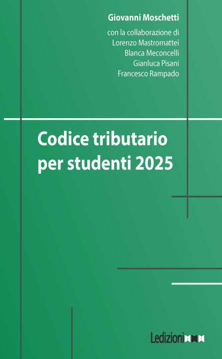 Knjiga Codice tributario per studenti 2025 Giovanni Moschetti