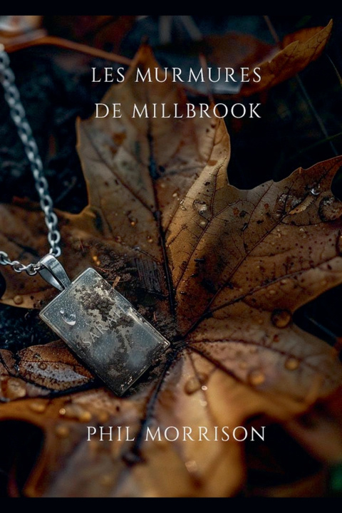 Boek LES MURMURES DE MILLBROOK Phil MORRISON