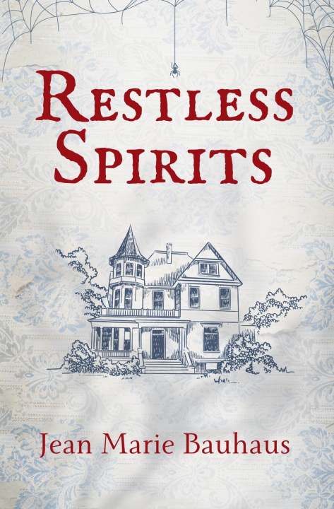 Kniha Restless Spirits Jean Marie Bauhaus