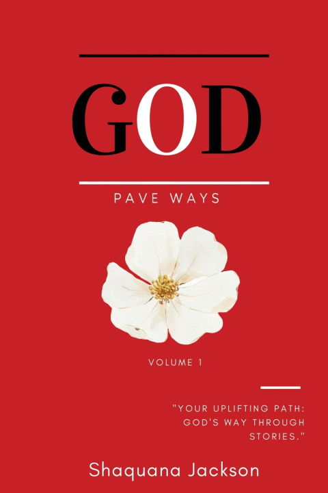 Knjiga God Pave Ways Shaquana Jackson