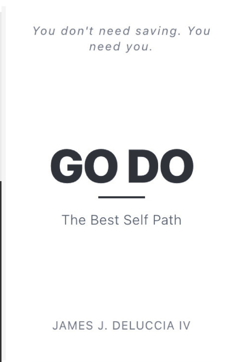 Kniha GO DO - The Best Self Path James Joseph DeLuccia IV