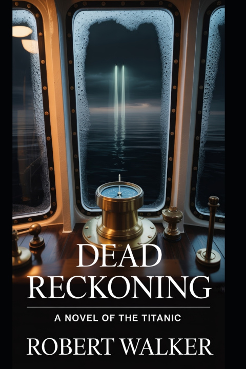 Kniha Dead Reckoning Robert Walker