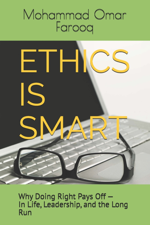 Könyv ETHICS IS SMART Mohammad Omar Farooq