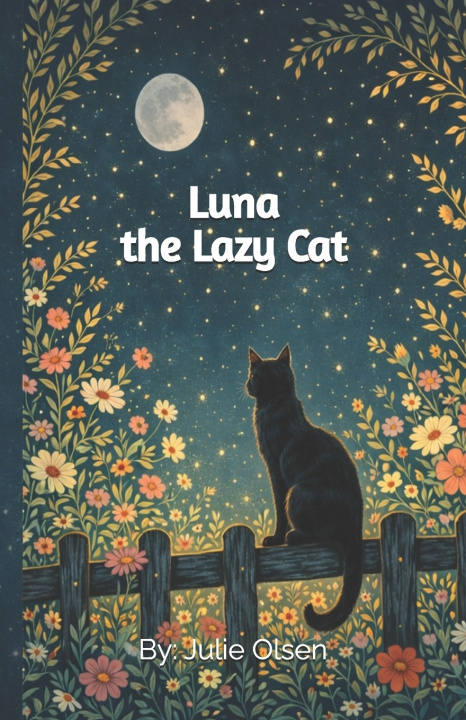Knjiga Luna the Lazy Cat Julie Olsen