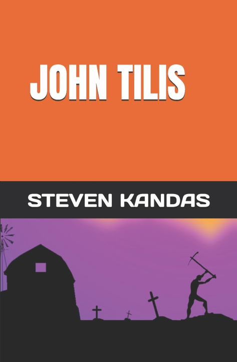Könyv JOHN TILIS STEVEN KANDAS