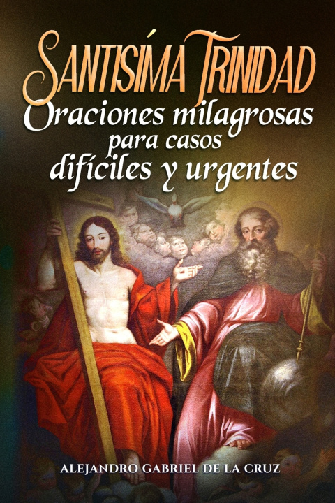 Kniha Santísima Trinidad Alexander Gabriel of the Cross