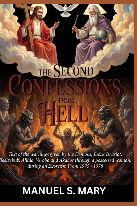 Knjiga THE SECOND CONFESSIONS FROM HELL Manuel S. Mary